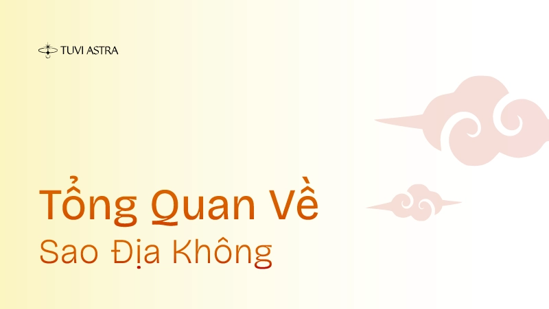Sao Địa Không trong Tử Vi Đẩu Số