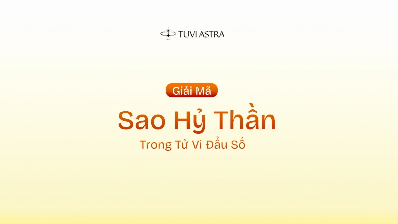 Sao Hỷ Thần Là Gì? Ý Nghĩa Sao Hỷ Thần Tại Các Cung Vị