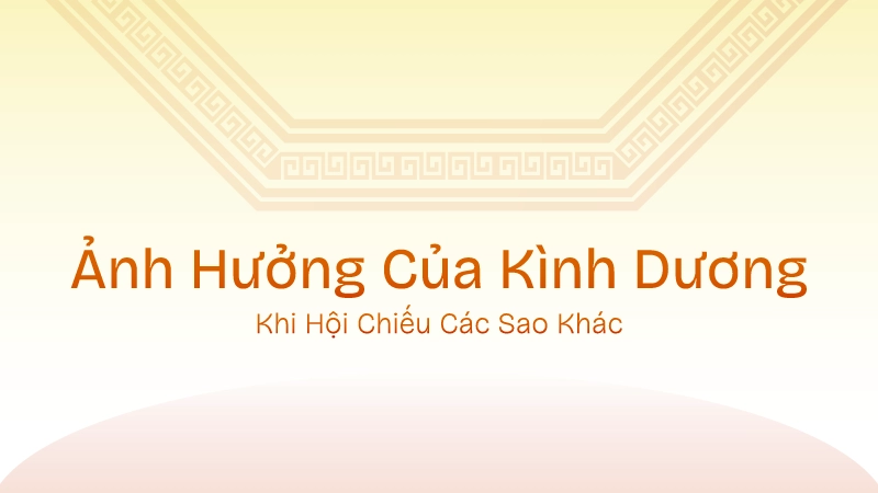 Kình Dương làm biến đổi hoặc gia tăng tính chất của những sao đi cùng