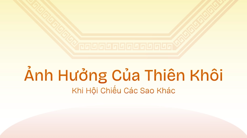 Sao Thiên Khôi trong Tử Vi Đẩu Số
