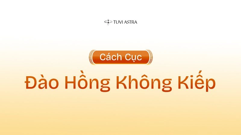Ý nghĩa sao Đào Hồng Không Kiếp