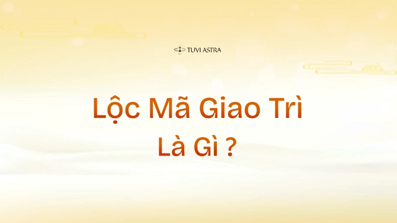 Cách cục Lộc Mã Giao Trì