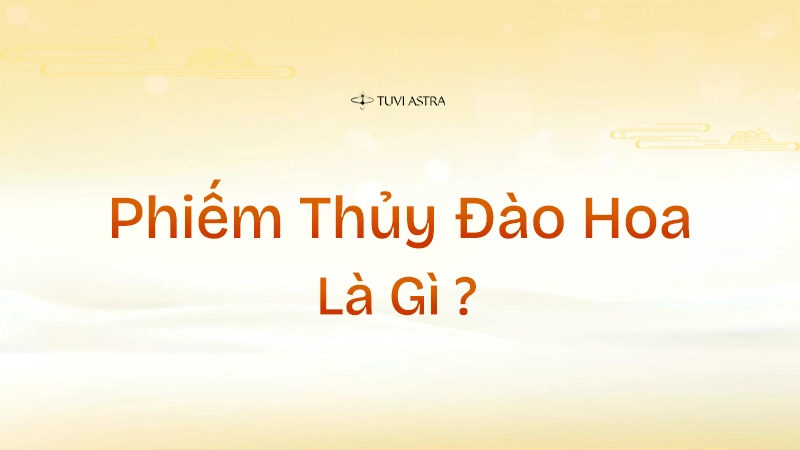Cách cục Phiếm Thủy Đào Hoa